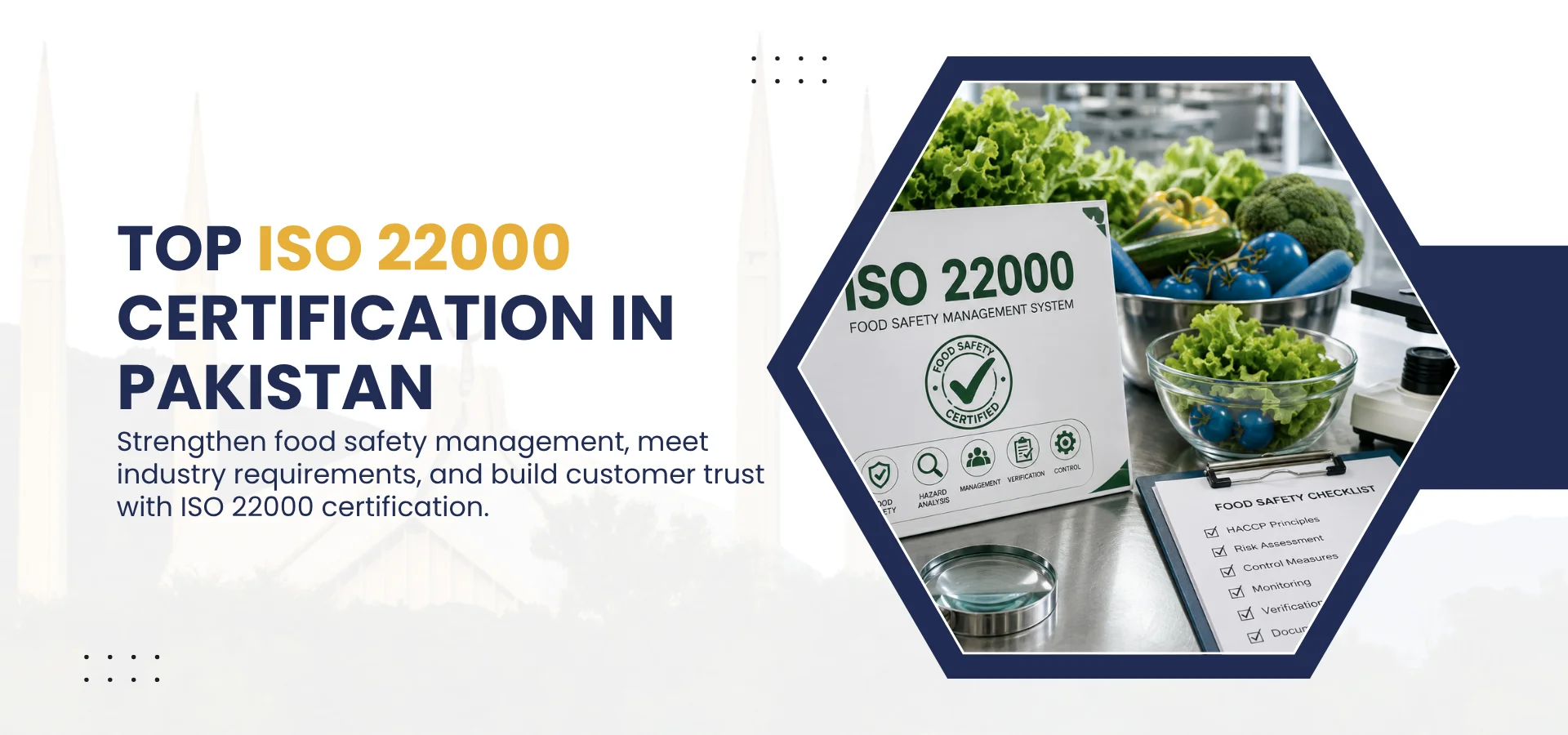ISO 22000 consultancy in Pakistan Food Safety Management System certification Pakistan ISO 22000 certification Lahore ISO 22000 certification Karachi ISO 22000 certification Faisalabad FSMS certification Pakistan ISO 22000 for food exporters Pakistan Food safety certification Pakistan ISO 22000 Certification in Pakistan