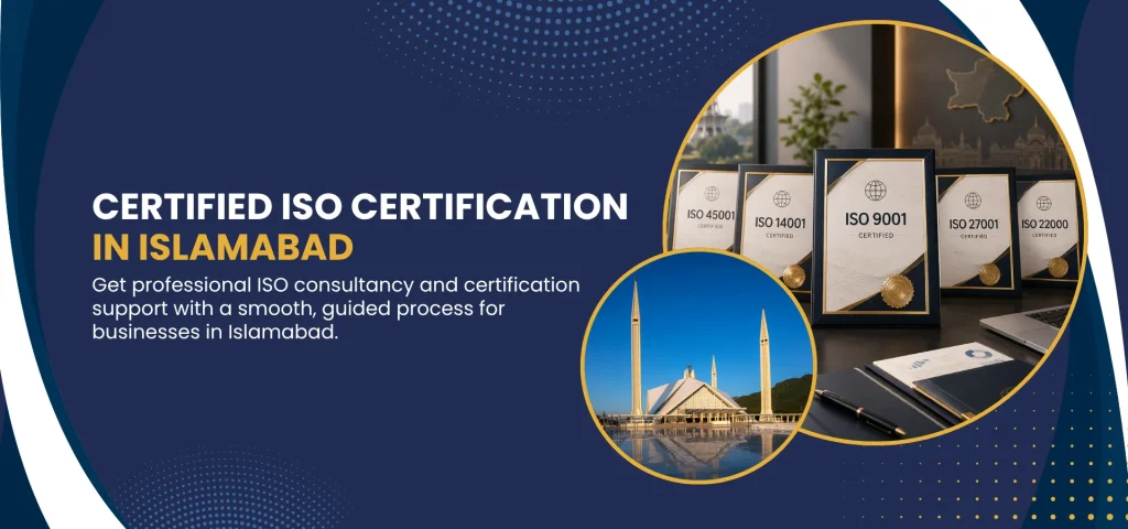 ISO Consultancy Islamabad ISO 9001 Certification Islamabad ISO 27001 Certification Islamabad IT Company ISO Certification Islamabad Government Contractor ISO Islamabad Healthcare ISO Certification Islamabad ISO 14001 Certification Islamabad ISO 45001 Certification Islamabad iso certification in Islamabad